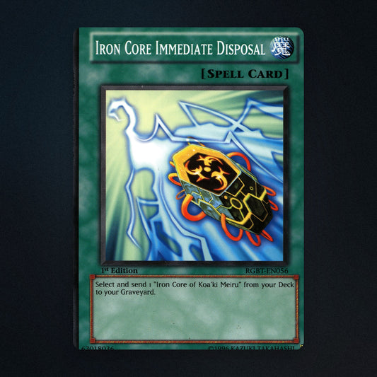 Iron Core Immediate Disposal Yu-Gi-Oh TCG Iron Core Immediate Disposal 1st front