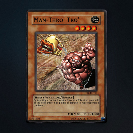 Man-Thro' Tro' Yu-Gi-Oh TCG MAN-THRO' TRO' 43714890 Near Mint front